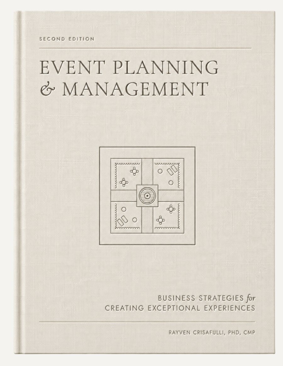 Event Planning & Management, Second Edition, by Rayven Crisafulli, PhD, CMP — cream linen hardcover with a debossed venue floor-plan motif